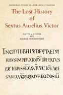 The Lost History of Sextus Aurelius Victor