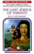 The Lost Jewels of Nabooti - Montgomery, R A, and Pornkerd, V, and Yaweera, S