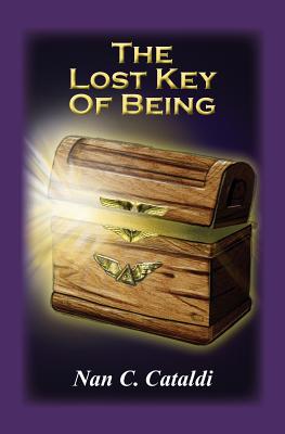 The Lost Key Of Being - Cataldi, Nan C