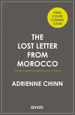 The Lost Letter from Morocco - Chinn, Adrienne