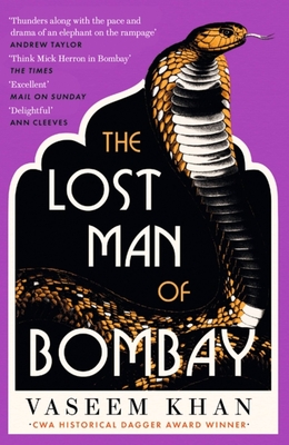 The Lost Man of Bombay: The thrilling new mystery from the acclaimed author of Midnight at Malabar House - Khan, Vaseem