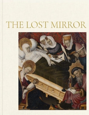 The Lost Mirror: Jews and Conversos in Medieval Spain - Molina Figueras, Joan (Editor)