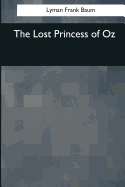 The Lost Princess of Oz