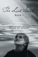 The Lost Soul: Book 1