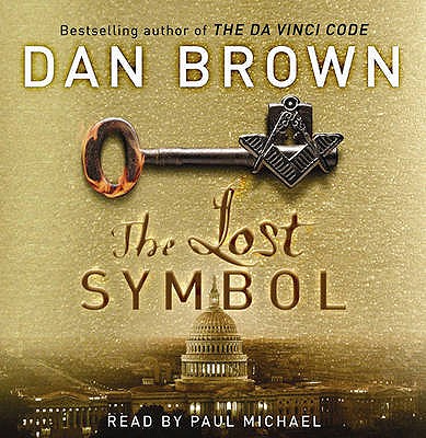 The Lost Symbol - Brown, Dan, and Michael, Paul (Read by)