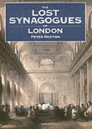 The Lost Synagogues of London - Renton, Peter