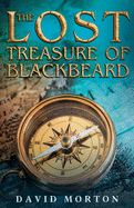 The Lost Treasure of Blackbeard