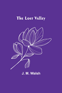 The Lost Valley