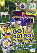 The Lost World of Leicester City