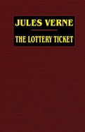 The Lottery Ticket