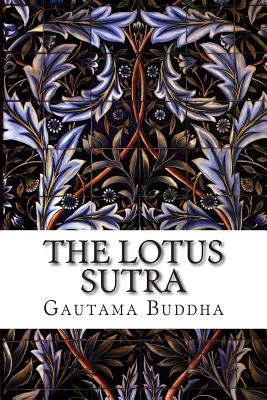 The Lotus Sutra Saddharma Pundarika - Kern, H.