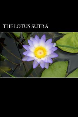 The Lotus Sutra - Kern, Hendrik (Translated by), and Buddha, Gautama