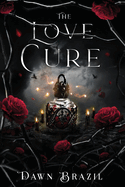 The Love Cure: New Adult Vampire Paranormal Romance