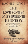 The Love Song of Miss Queenie Hennessy: Or the letter that was never sent to Harold Fry