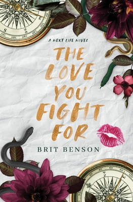 The Love You Fight For - Benson, Brit