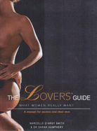 The Lover's Guide: What Women Want from Sexual Relationships