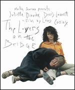 The Lovers on the Bridge [Blu-ray] - Leos Carax