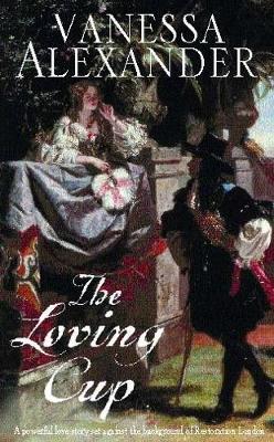 The Loving Cup - Alexander, Vanessa