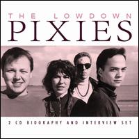 The Lowdown - Pixies