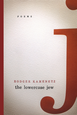 The Lowercase Jew - Kamenetz, Rodger