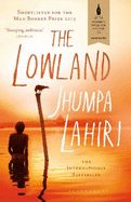 The Lowland: Shortlisted for The Booker Prize and The Women's Prize for Fiction