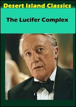 The Lucifer Complex - David L. Hewitt; Kenneth Hartford