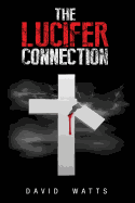 The Lucifer Connection