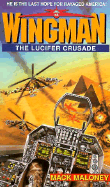 The Lucifer Crusade - Maloney, Mack