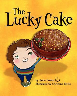 The Lucky Cake - Prokos, Anna