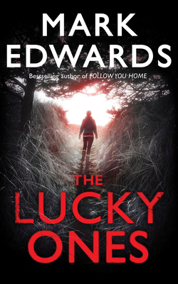 The Lucky Ones - Edwards, Mark, Dr.