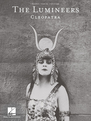 The Lumineers - Cleopatra - Lumineers, The