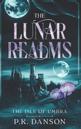 The Lunar Realms: The Isle of Umbra