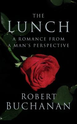 The Lunch - Buchanan, Robert