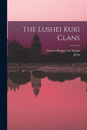 The Lushei Kuki Clans