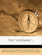 The "lusitania."