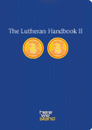 The Lutheran Handbook II - Augsburg Fortress (Creator)