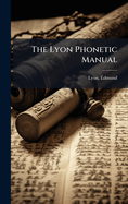 The Lyon Phonetic Manual