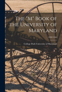 The "M" Book of the University of Maryland; 1939/1940