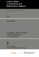 The M/M/?Service System with Ranked Servers in Heavy Traffic