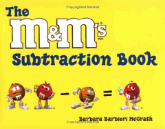 The M&M's Subtraction Book - McGrath, Barbara Barbieri