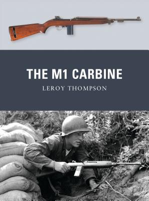 The M1 Carbine - Thompson, Leroy