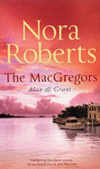 The MacGregors: Alan & Grant: All the Possibilities / One Man's Art - Roberts, Nora