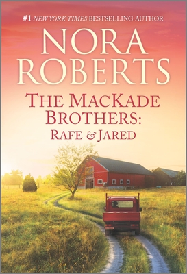 The Mackade Brothers: Rafe & Jared - Roberts, Nora