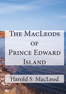 The Macleods of Prince Edward Island