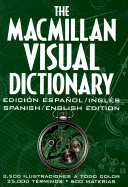 The MacMillan Visual Dictionary: 3,500 Color Illustrations, 25,000 Terms, 600 Subjects
