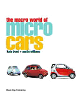 The Macro World of Micro Cars