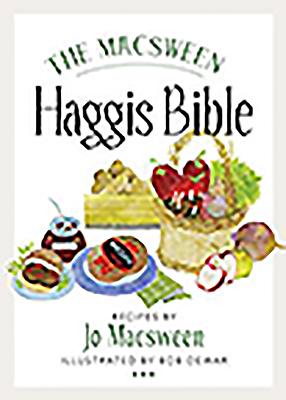 The Macsween Haggis Bible - Macsween, Jo