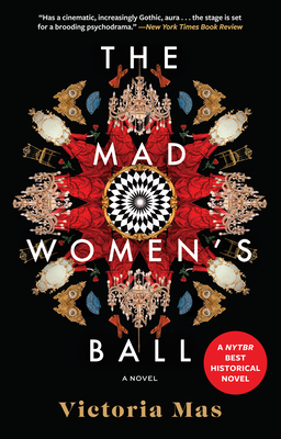 The Mad Women's Ball - Mas, Victoria, and Wynne, Frank (Translated by)