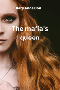 The mafia's queen