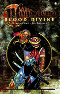 The Magdalena: Blood Divine